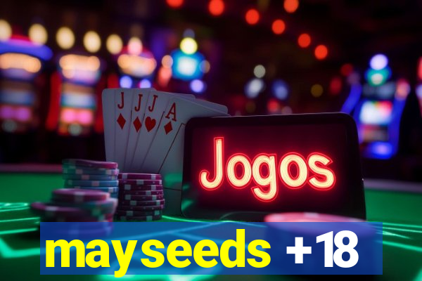 mayseeds +18